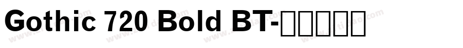 Gothic 720 Bold BT字体转换